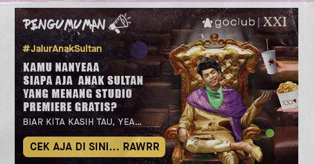 Pengumuman #JalurAnakSultan Menang Studio Premiere Gratis