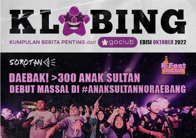 Klabing dari GoClub Edisi Oktober 2022